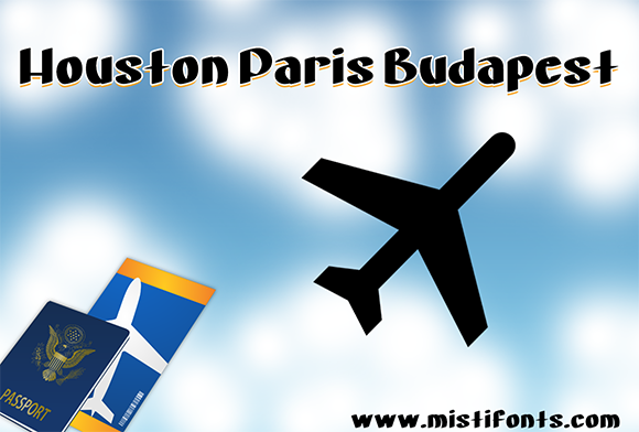 Font Choice That Stands Out: Houston Paris Budapest in Action