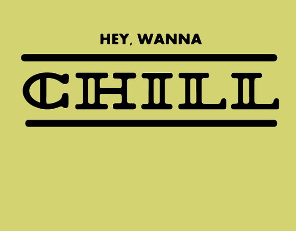 Hey Wanna Chill: A Font That Adds Personality to Your Campaigns