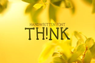 Think TH NK: A Font That Speaks with Personality